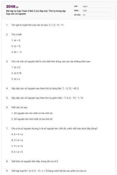 Bài tập tự luận Toán 6 Bài 3 (có đáp án): Thứ tự trong tập hợp các số nguyên