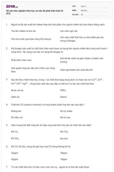 40 câu trắc nghiệm Hóa học và vấn đề phát triển kinh tế (P2)