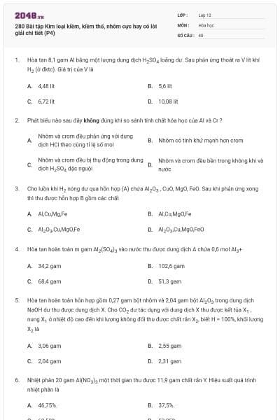 280 Bài tập Kim loại kiềm, kiềm thổ, nhôm cực hay có lời giải chi tiết (P4)