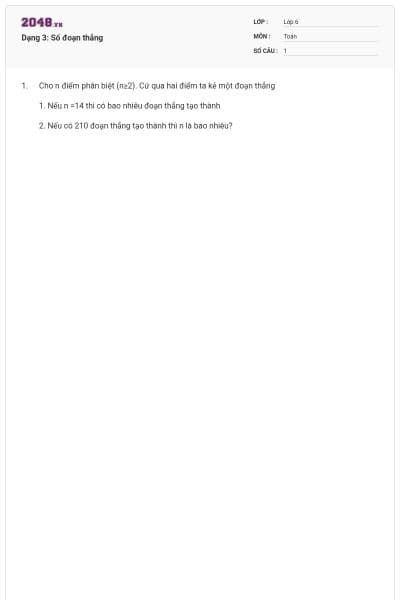 Dạng 3: Số đoạn thẳng