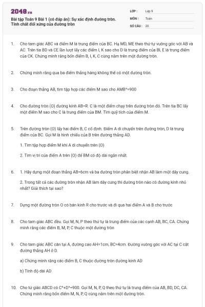 Bài tập Toán 9 Bài 1 (có đáp án): Sự xác định đường tròn. Tính chất đối xứng của đường tròn