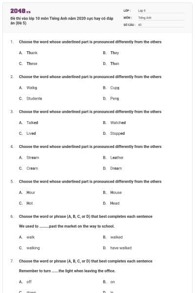 Đề thi vào lớp 10 môn Tiếng Anh năm 2020 cực hay có đáp án (Đề 5)