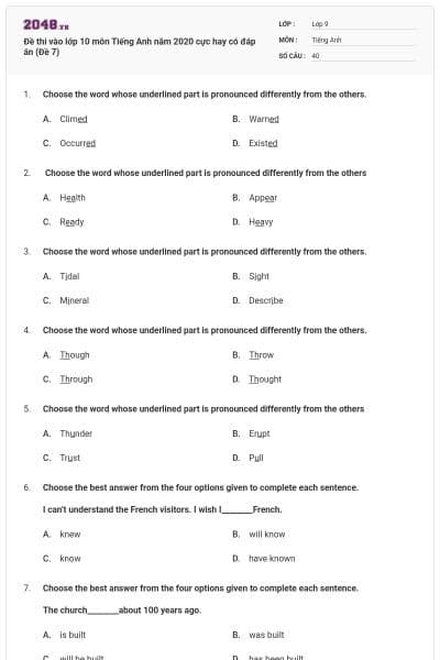 Đề thi vào lớp 10 môn Tiếng Anh năm 2020 cực hay có đáp án (Đề 7)