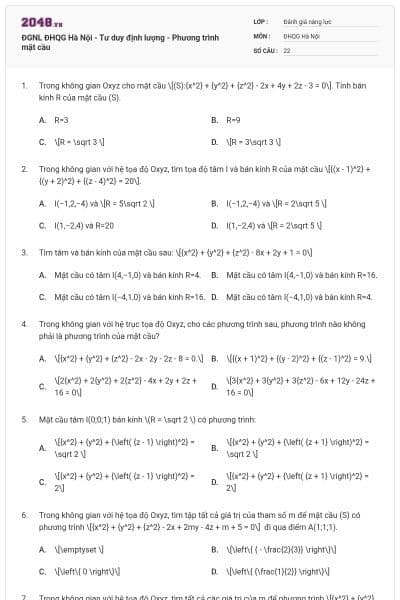 ĐGNL ĐHQG Hà Nội - Tư duy định lượng - Phương trình mặt cầu