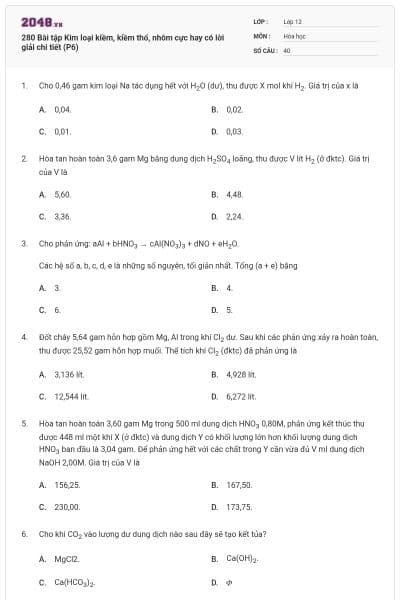 280 Bài tập Kim loại kiềm, kiềm thổ, nhôm cực hay có lời giải chi tiết (P6)