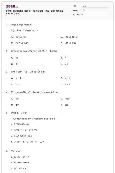 Đề thi Toán lớp 6 Học kì 1 năm 2020 - 2021 cực hay, có đáp án (Đề 1)