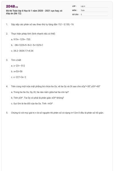 Đề thi Toán lớp 6 Học kì 1 năm 2020 - 2021 cực hay, có đáp án (Đề 12)