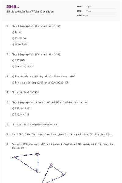 Bài tập cuối tuần Toán 7 Tuần 10 có đáp án
