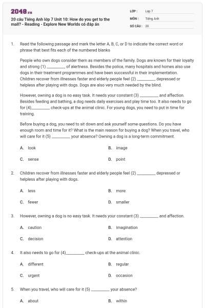 20 câu Tiếng Anh lớp 7 Unit 10: How do you get to the mall? - Reading - Explore New Worlds có đáp án