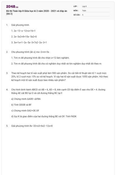 Đề thi Toán lớp 8 Giữa học kì 2 năm 2020 - 2021 có đáp án (Đề 2)