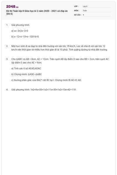 Đề thi Toán lớp 8 Giữa học kì 2 năm 2020 - 2021 có đáp án (Đề 6)