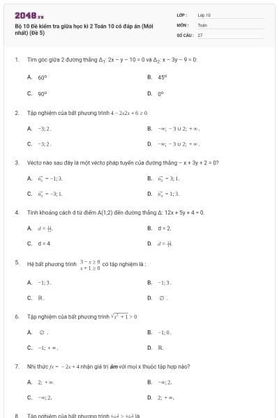 Bộ 10 Đề kiểm tra giữa học kì 2 Toán 10 có đáp án (Mới nhất) (Đề 5)