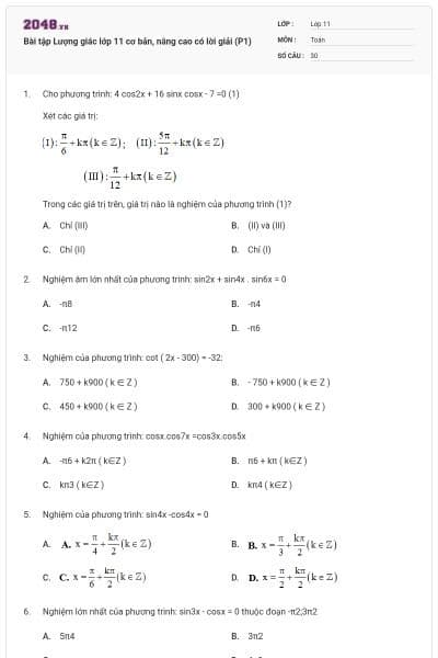 Bài tập Lượng giác lớp 11 cơ bản, nâng cao có lời giải (P1)