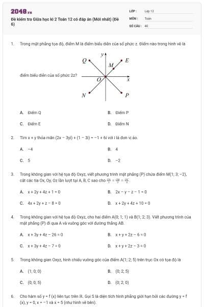Đề kiểm tra Giữa học kì 2 Toán 12 có đáp án (Mới nhất) (Đề 6)