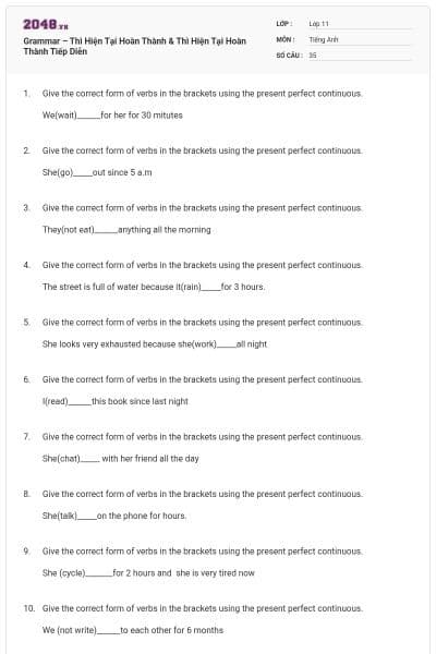 Grammar – Thì Hiện Tại Hoàn Thành & Thì Hiện Tại Hoàn Thành Tiếp Diễn