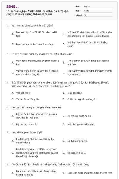 10 câu Trắc nghiệm Vật lí 10 Kết nối tri thức Bài 4: Độ dịch chuyển và quãng đường đi được có đáp án