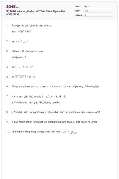 Bộ 10 Đề kiểm tra giữa học kì 2 Toán 10 có đáp án (Mới nhất) (Đề 7)