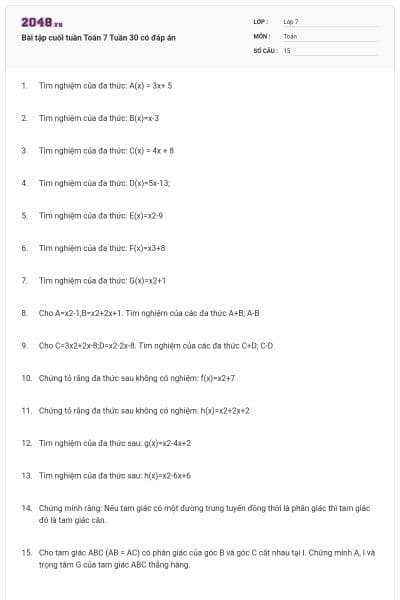 Bài tập cuối tuần Toán 7 Tuần 30 có đáp án