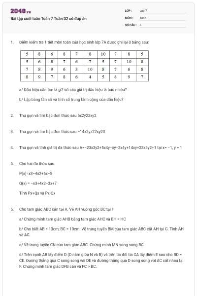 Bài tập cuối tuần Toán 7 Tuần 32 có đáp án