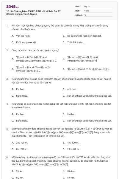 10 câu Trắc nghiệm Vật lí 10 Kết nối tri thức Bài 12: Chuyển động ném có đáp án