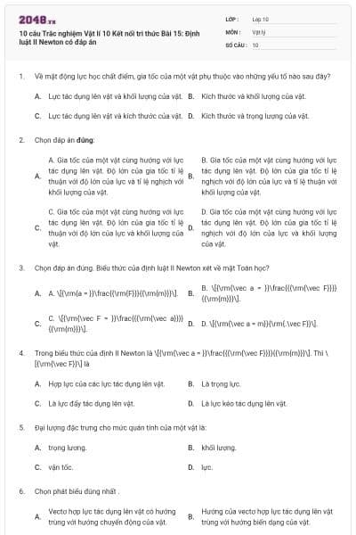 10 câu Trắc nghiệm Vật lí 10 Kết nối tri thức Bài 15: Định luật II Newton có đáp án
