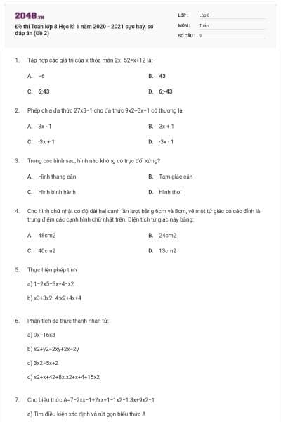 Đề thi Toán lớp 8 Học kì 1 năm 2020 - 2021 cực hay, có đáp án (Đề 2)