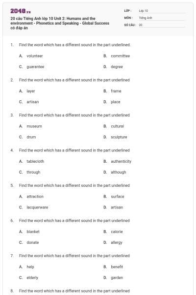 20 câu Tiếng Anh lớp 10 Unit 2: Humans and the environment - Phonetics and Speaking - Global Success có đáp án