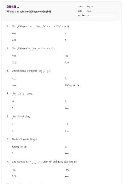 75 câu trắc nghiệm Giới hạn cơ bản (P3)