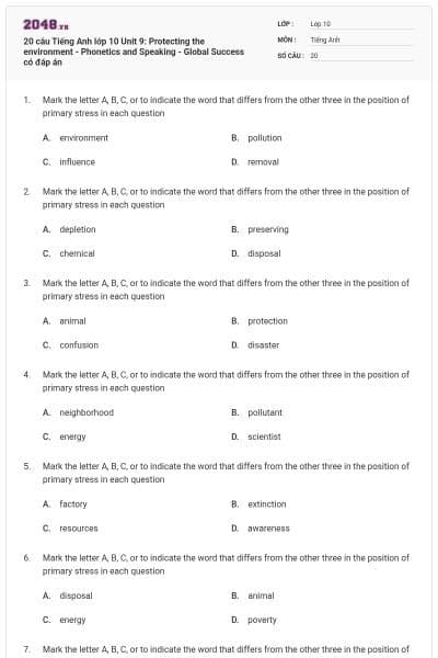 20 câu Tiếng Anh lớp 10 Unit 9: Protecting the environment - Phonetics and Speaking - Global Success có đáp án