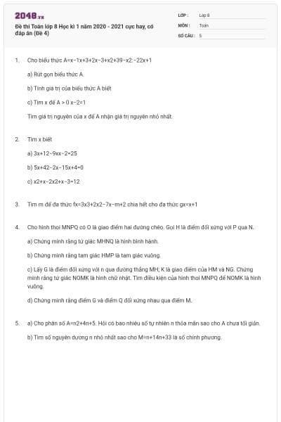 Đề thi Toán lớp 8 Học kì 1 năm 2020 - 2021 cực hay, có đáp án (Đề 4)