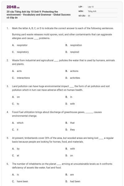 20 câu Tiếng Anh lớp 10 Unit 9: Protecting the environment - Vocabulary and Grammar - Global Success có đáp án