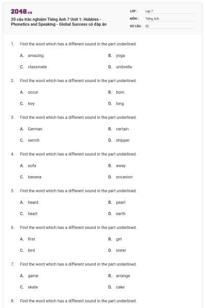 20 câu trắc nghiệm Tiếng Anh 7 Unit 1: Hobbies - Phonetics and Speaking - Global Success có đáp án