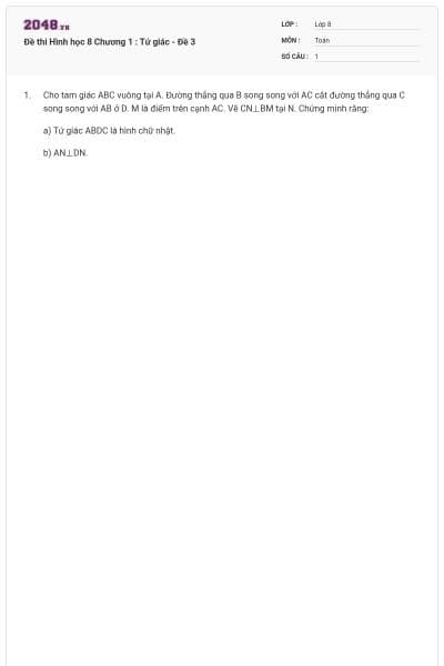 Đề thi Hình học 8 Chương 1 : Tứ giác - Đề 3