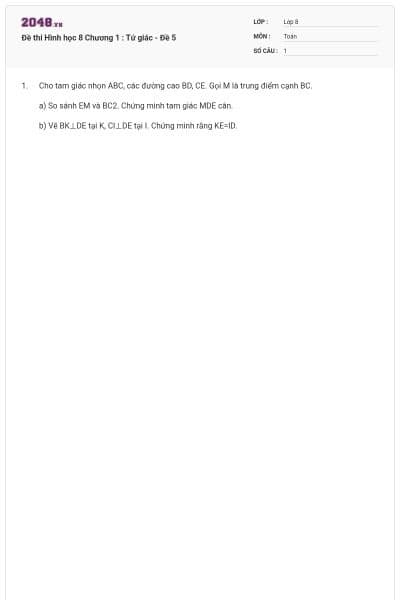 Đề thi Hình học 8 Chương 1 : Tứ giác - Đề 5