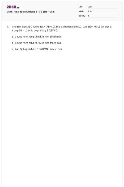 Đề thi Hình học 8 Chương 1 : Tứ giác - Đề 6