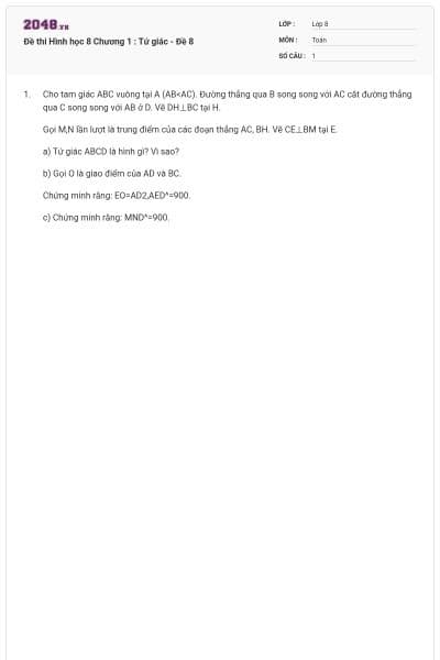 Đề thi Hình học 8 Chương 1 : Tứ giác - Đề 8
