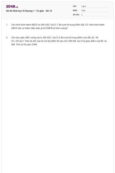 Đề thi Hình học 8 Chương 1 : Tứ giác - Đề 10