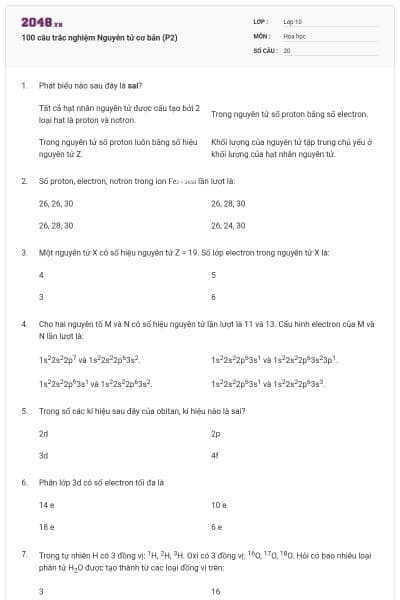 100 câu trắc nghiệm Nguyên tử cơ bản (P2)