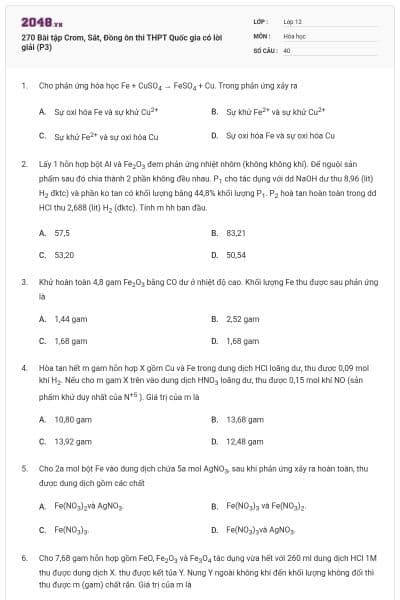 270 Bài tập Crom, Sắt, Đồng ôn thi THPT Quốc gia có lời giải (P3)