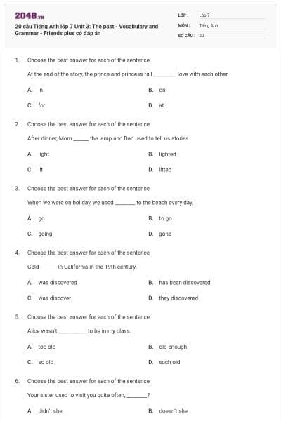 20 câu Tiếng Anh lớp 7 Unit 3: The past - Vocabulary and Grammar - Friends plus có đáp án