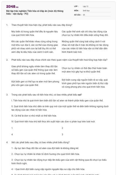 Bài tập trắc nghiệm Tiến hóa có đáp án (mức độ thông hiểu - vận dụng - P3)