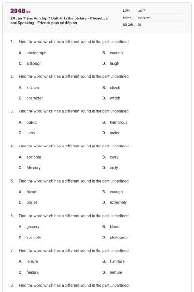 20 câu Tiếng Anh lớp 7 Unit 4: In the picture - Phonetics and Speaking - Friends plus có đáp án
