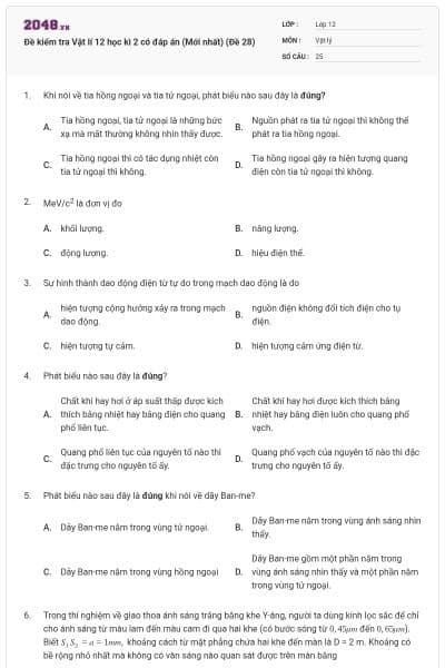 Đề kiểm tra Vật lí 12 học kì 2 có đáp án (Mới nhất) (Đề 28)