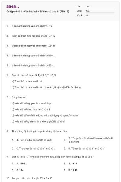 Ôn tập số vô tỉ - Căn bậc hai – Số thực có đáp án (Phần 2)