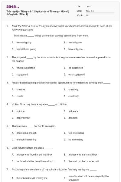 Trắc nghiệm Tiếng anh 12 Ngữ pháp và Từ vựng - Mức độ thông hiểu (Phần 1)