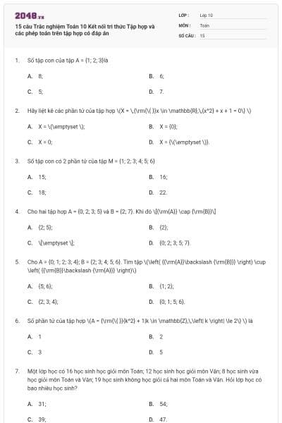 15 câu Trắc nghiệm Toán 10 Kết nối tri thức Tập hợp và các phép toán trên tập hợp có đáp án