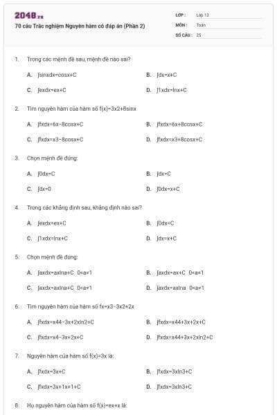 70 câu Trắc nghiệm Nguyên hàm có đáp án (Phần 2)