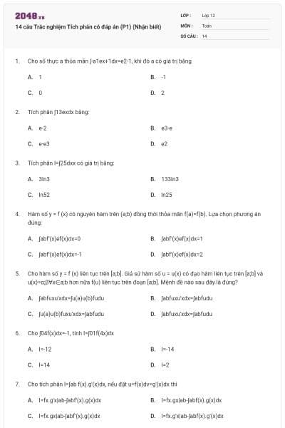 14 câu Trắc nghiệm Tích phân có đáp án (P1) (Nhận biết)