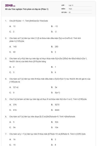 80 câu Trắc nghiệm Tích phân có đáp án (Phần 1)
