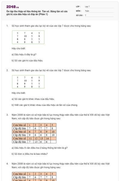 Ôn tập thu thập số liệu thống kê. Tần số. Bảng tần số các giá trị của dấu hiệu có đáp án (Phần 1)
